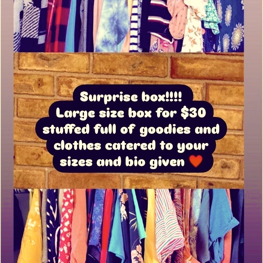 Suprise box! stuffed with goodies, clothing custom to your preference